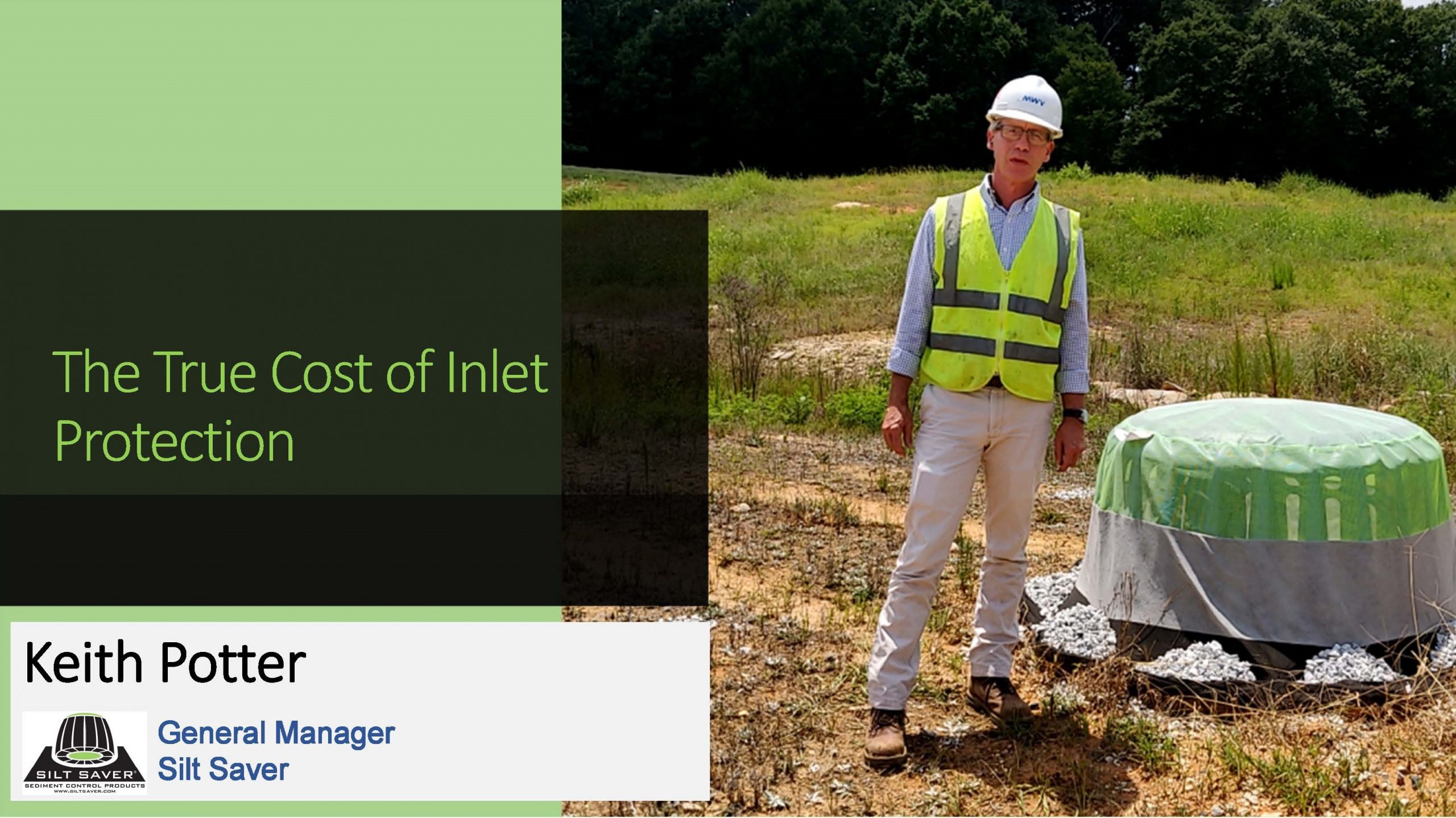 ROI cost analysis of silt fence box, rock & wire and inlet protection dome