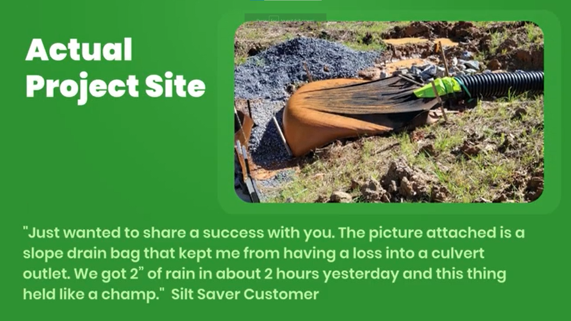 Silt Saver Slope Drain Bag retaining large amount of sediment with happy comment from customer
